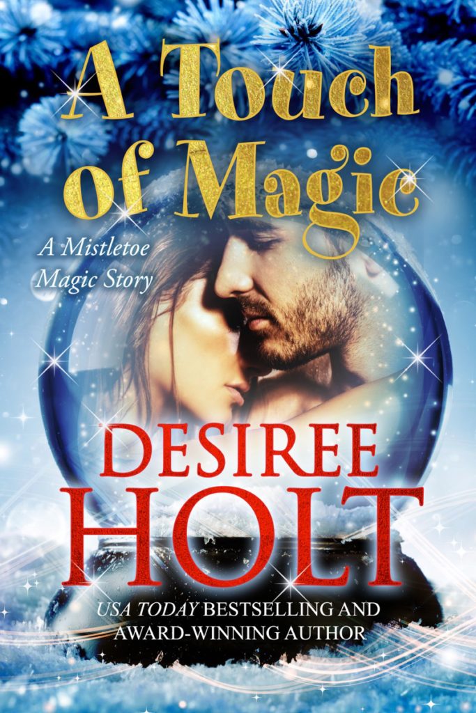 A Touchof Magic by Desiree Holt