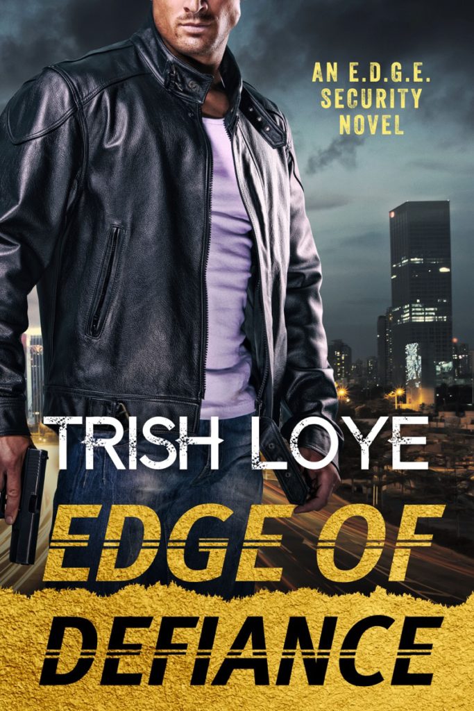 Edge of Defiance by Trish Loye