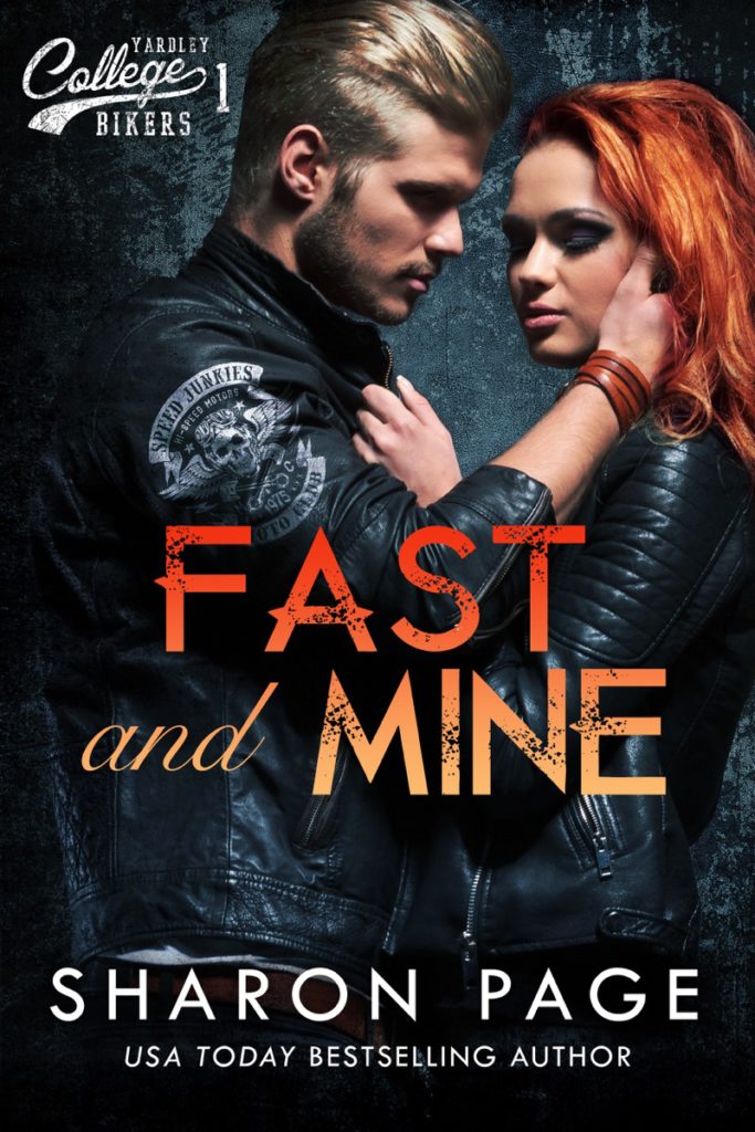 Fast and Mine by Sharon Page