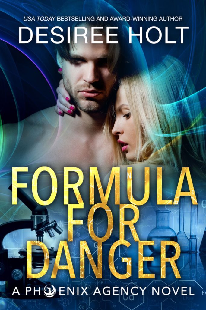 Formula For Danger by Desiree Holt