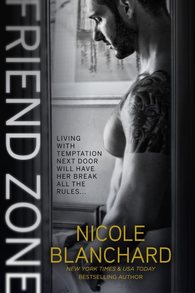 Friend Zone by Nicole Blanchard