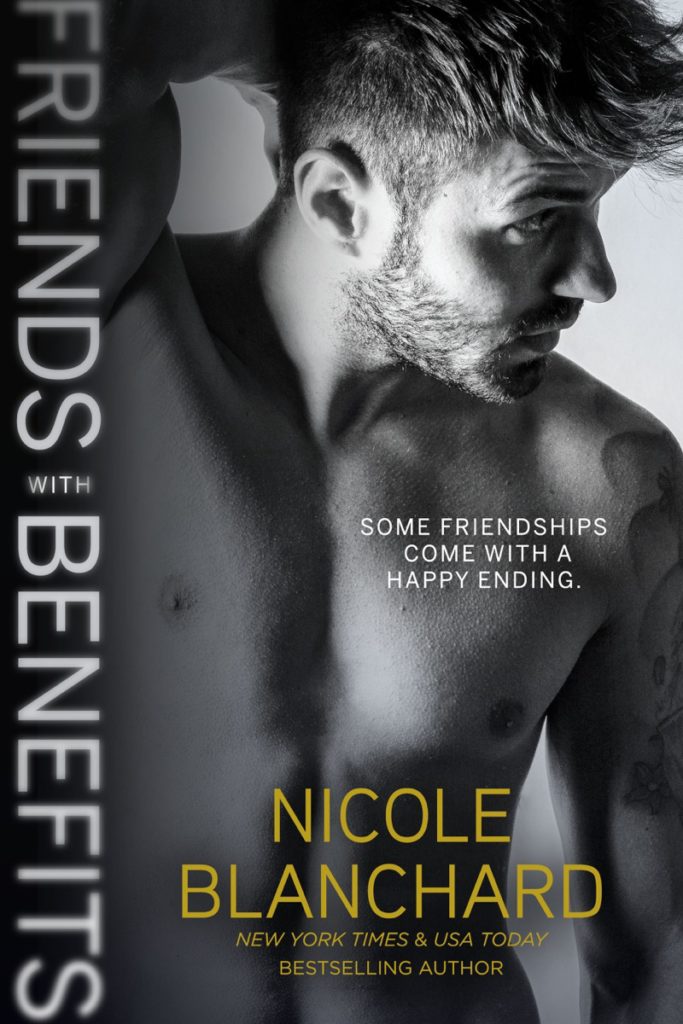 Friends with Benefits by Nicole Blanchard