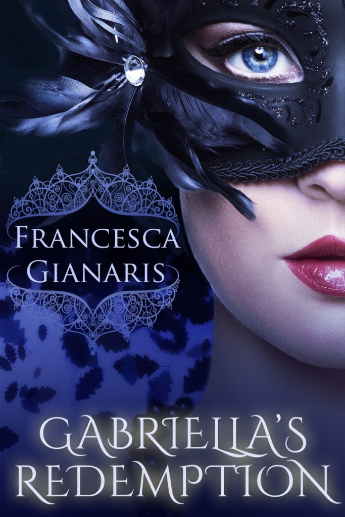 Gabriella’s Redemption by Francesca Gianaris