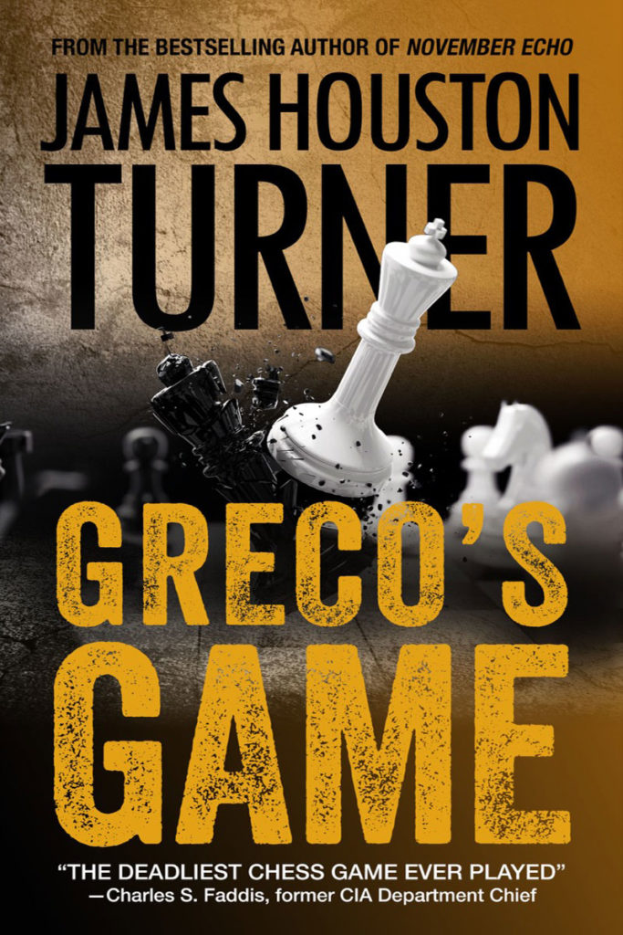 Greco’s Game by James Houston Turner