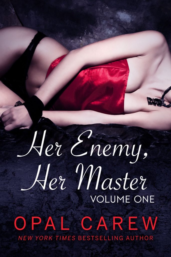 Her Enemy Her Master Volume One by Opal Carew