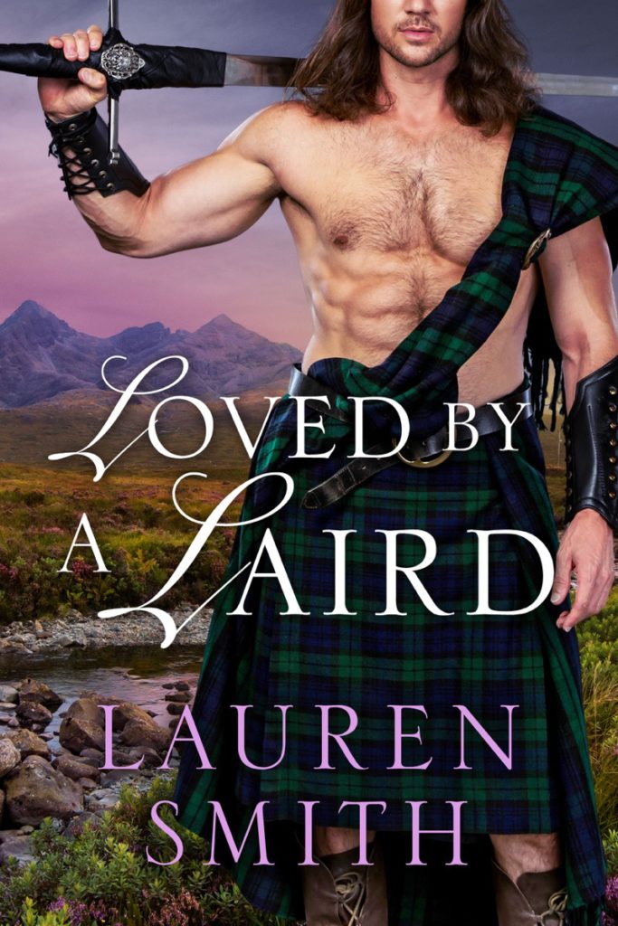 Loved by a Laird by Lauren Smith