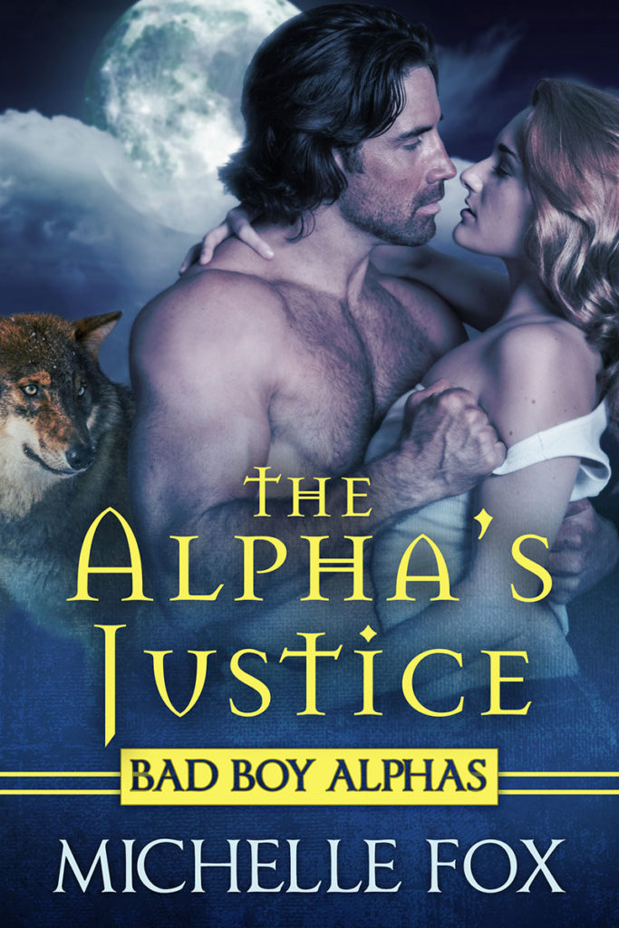 	The Alphas Justice by Michelle Fox