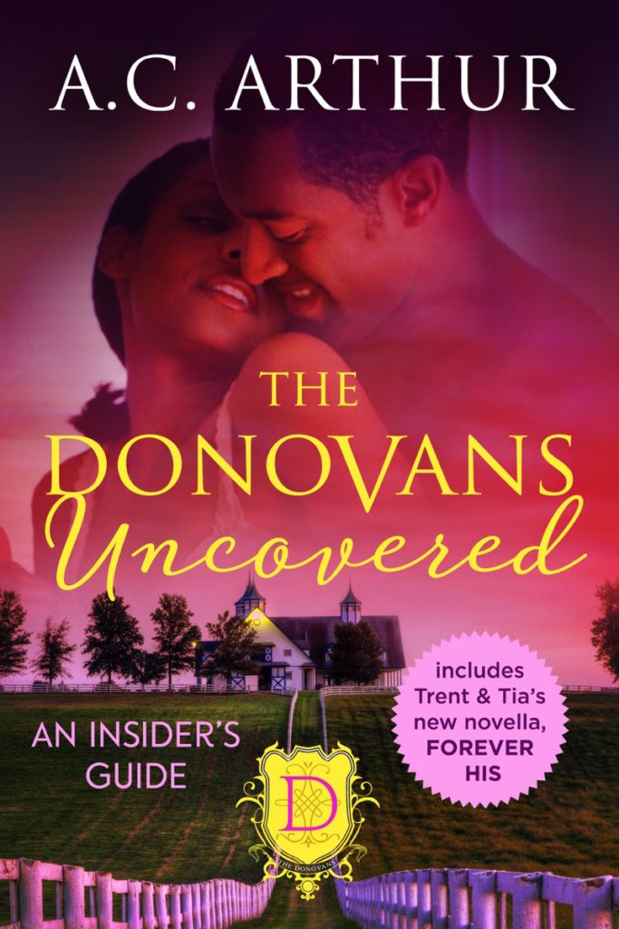 The Donovans Uncovered: An Insiders Guide by AC Arthur