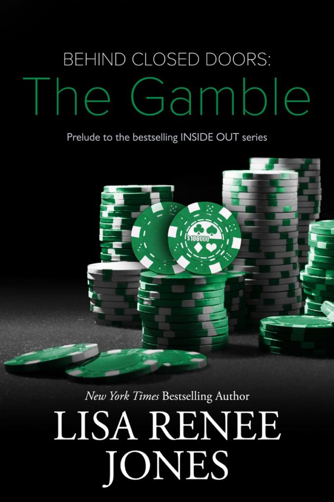 The Gamble by Lisa Renee Jones