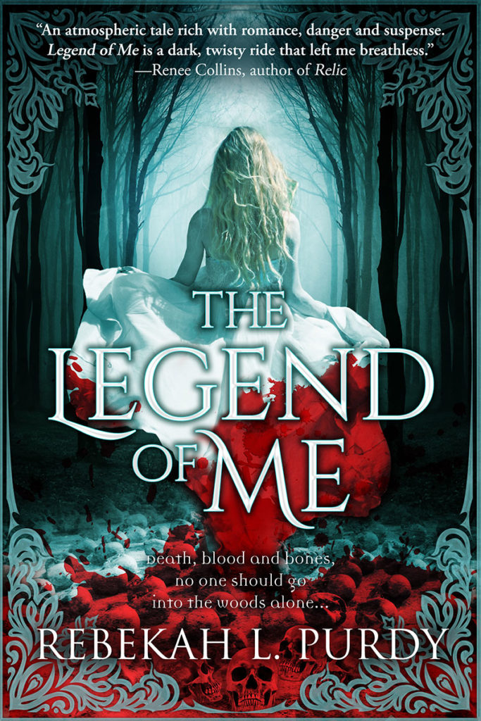 The Legend of Me by Rebekah L. Purdy