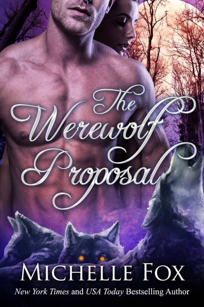 The Werewolf Proposal by Michelle Fox