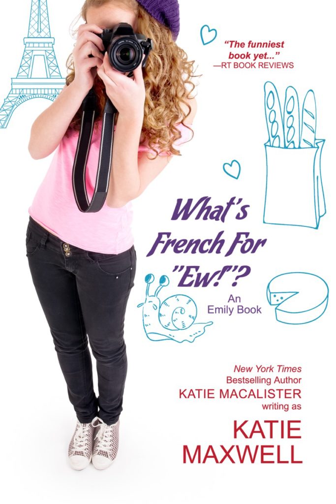 What’s French for ‘Ew’? by Katie MacAlister
